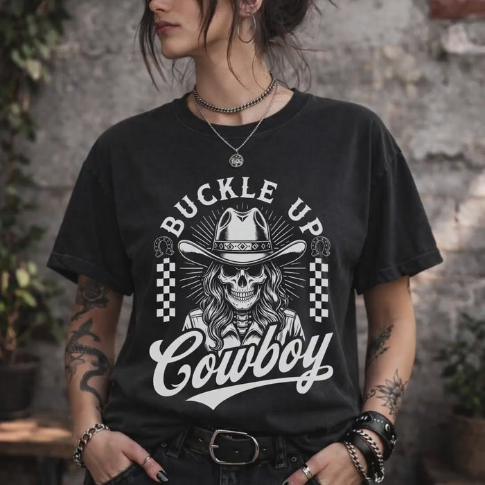 Buckle Up Cowboy Shirt Skull Western Tee Country Graphic Shirt Rodeo Outfit Dark Aesthetic Unisex Tee